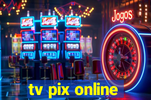 tv pix online